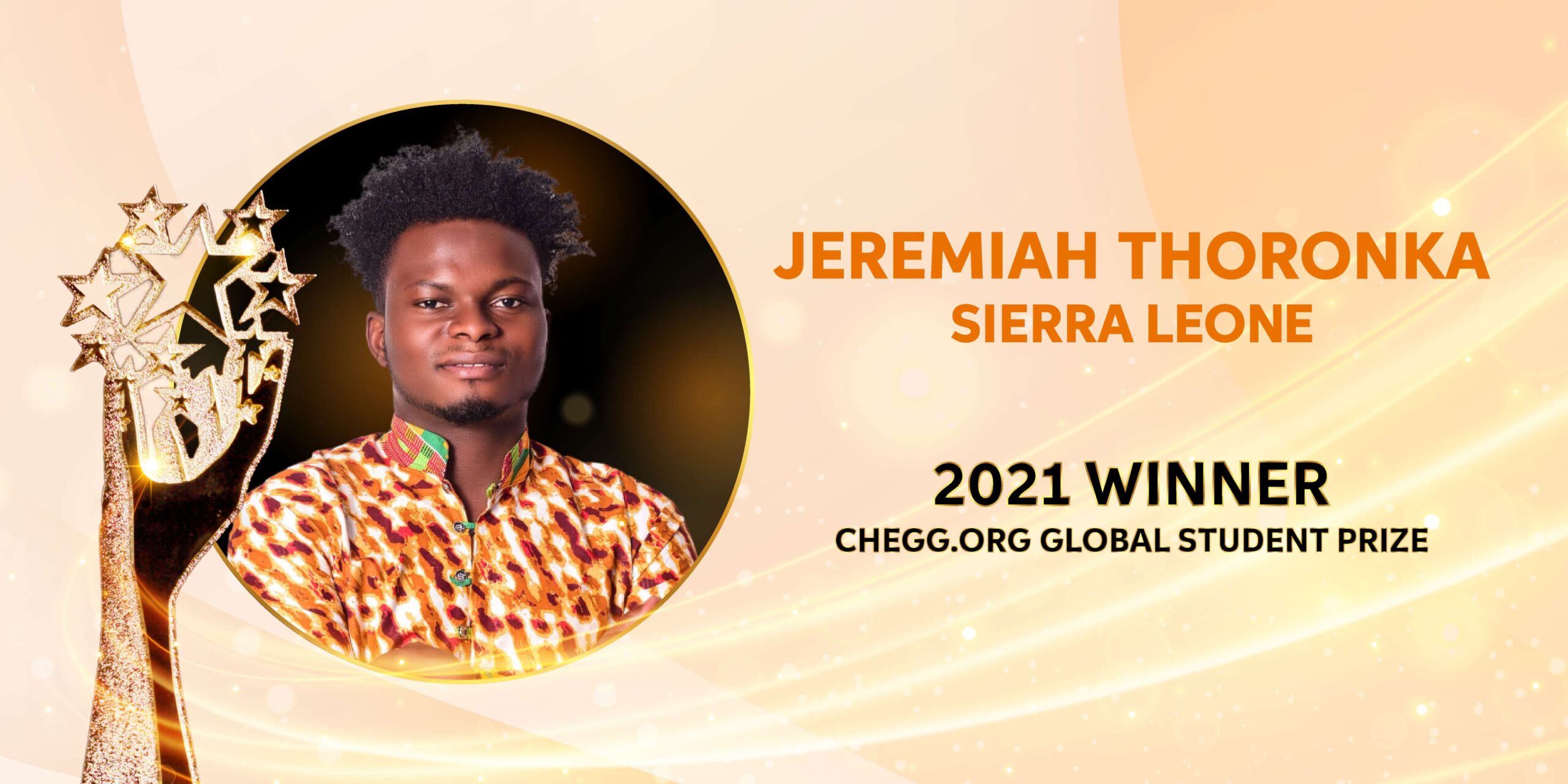 Sierra Leone student, Jeremiah Thoronka, wins $100,000 international prize for his clean energy device invention.