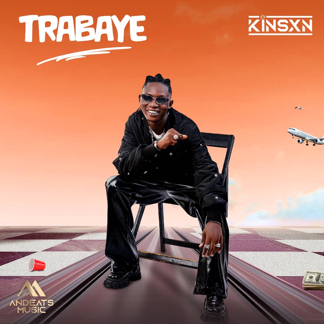 New Music: kinsxn - Trabaye